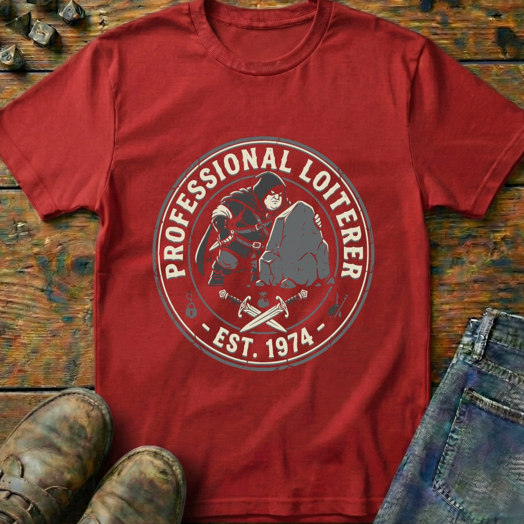 Professional Loiterer T-Shirt