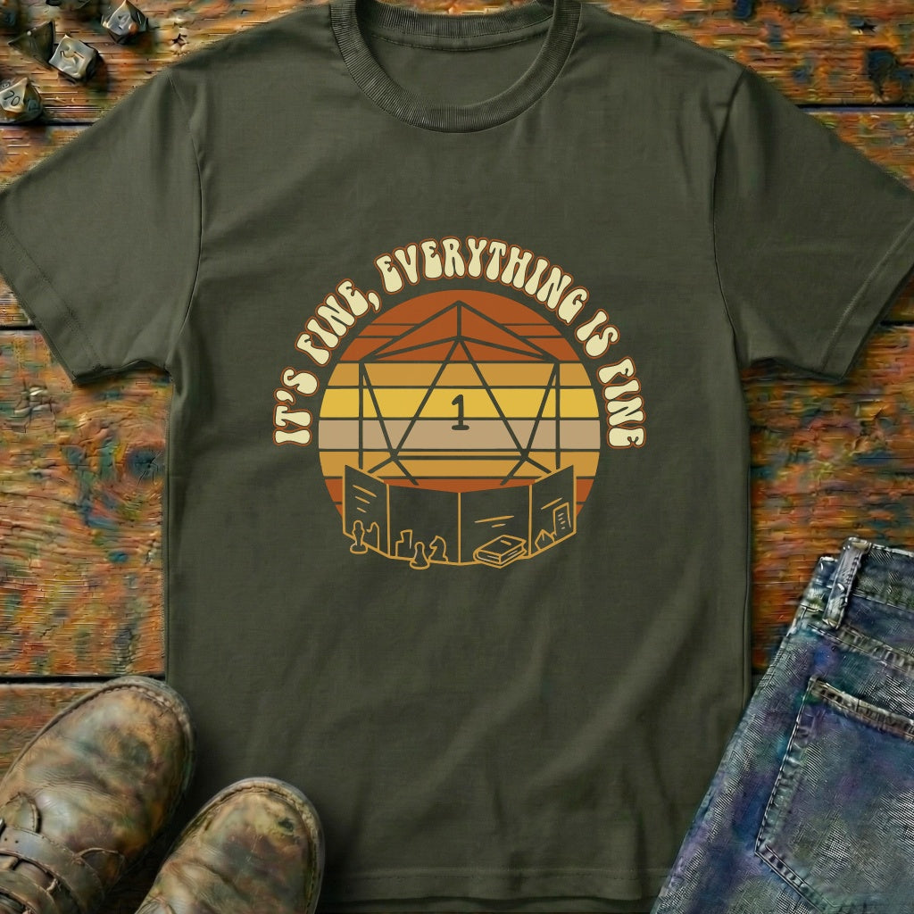 Its Fine T-Shirt