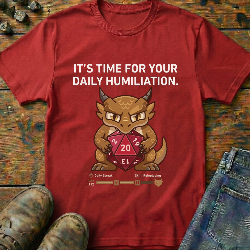 Daily Humiliation T-Shirt