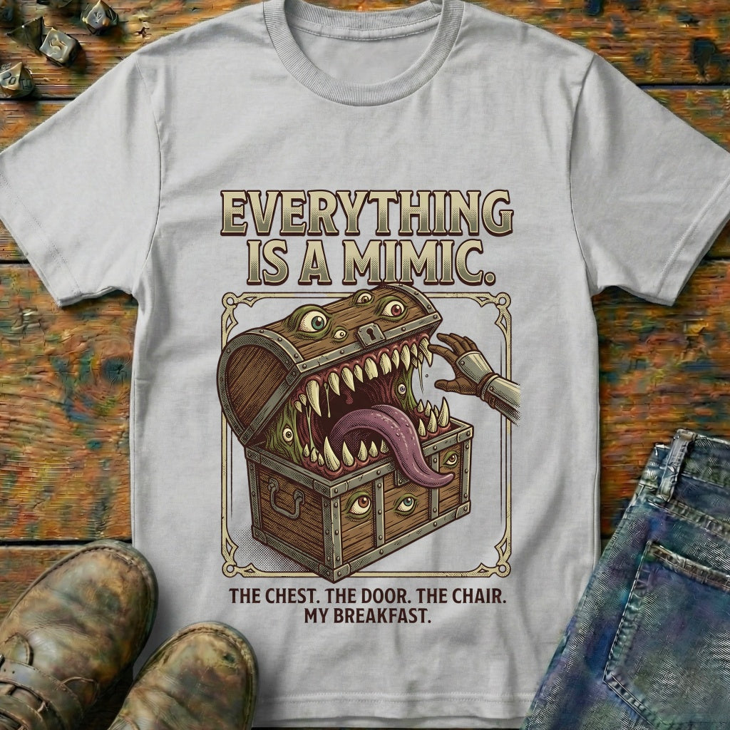 Everything Is A Mimic T-Shirt