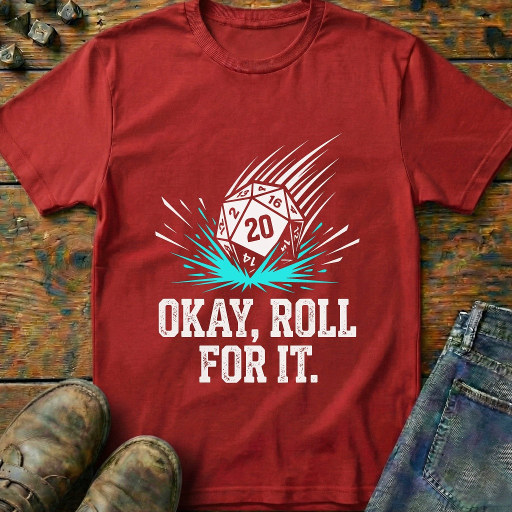 Okay Roll T-Shirt