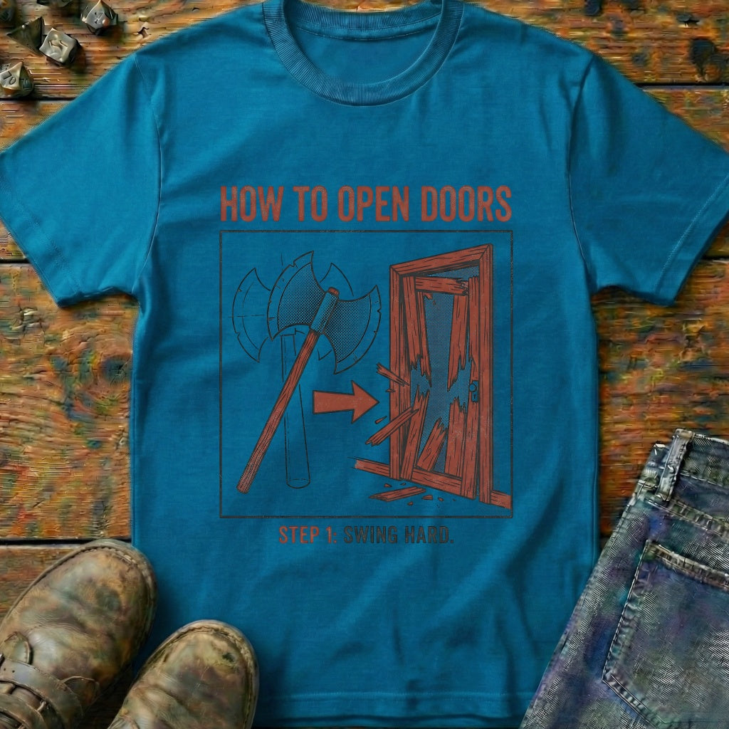 How To Open Doors T-Shirt