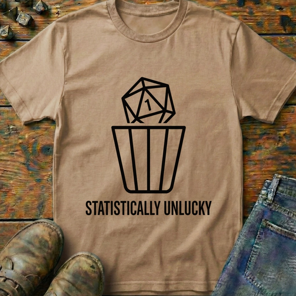 Statistically Unlucky T-Shirt