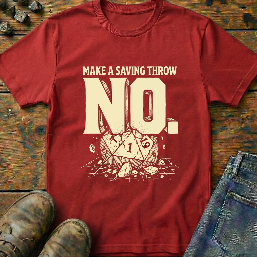Saving Throw No T-Shirt