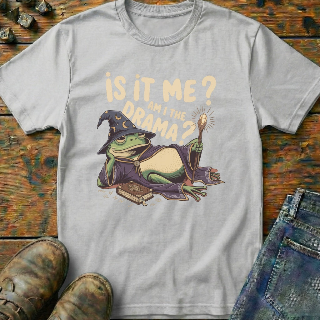 Is It Me T-Shirt