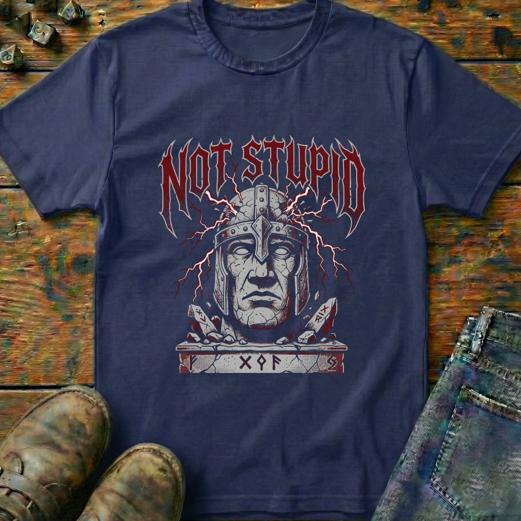 Not Stupid T-Shirt