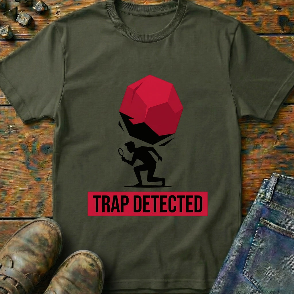 Trap Detected T-Shirt