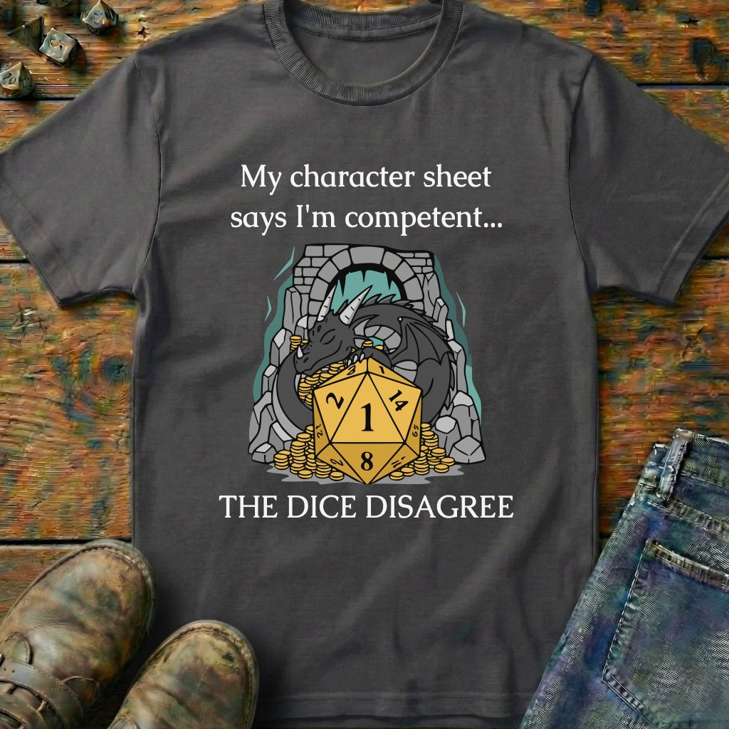 The Dice Disagree T-Shirt