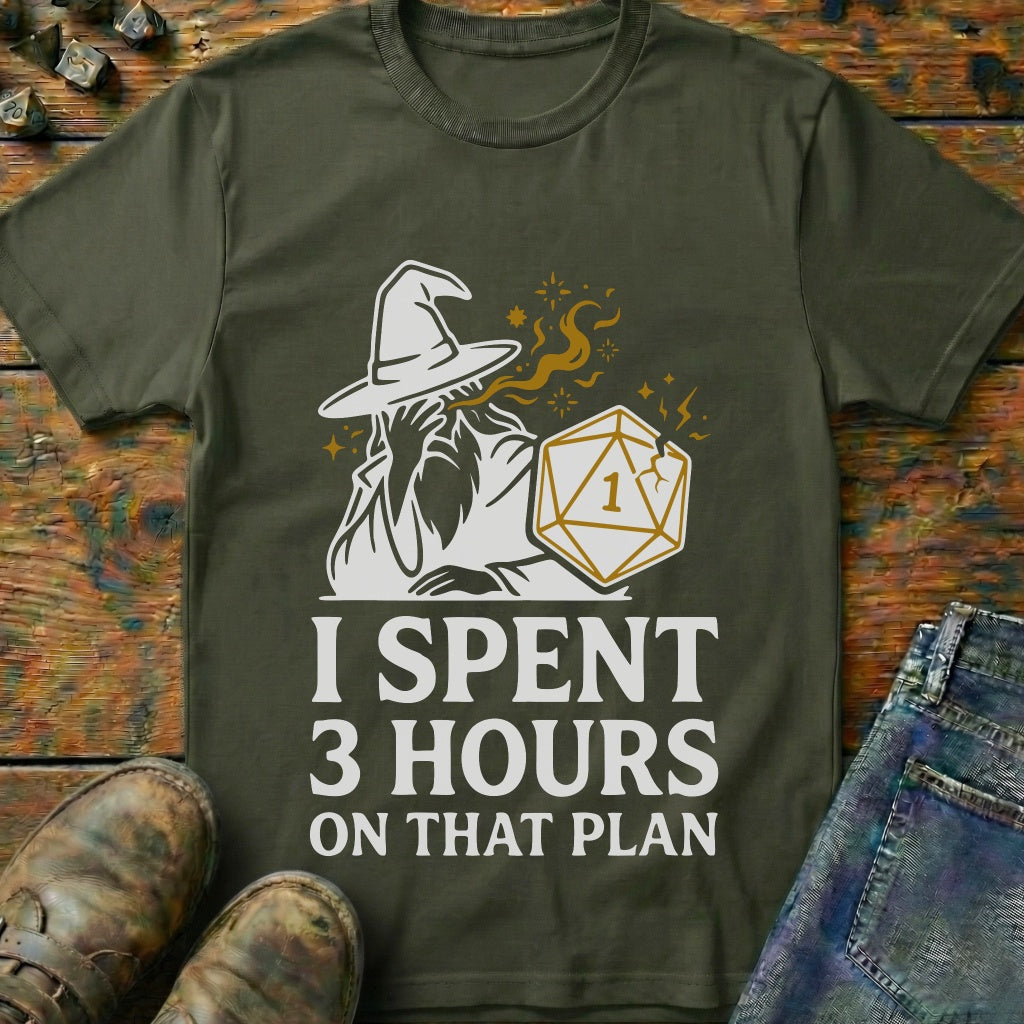 I Spent 3 Hours T-Shirt