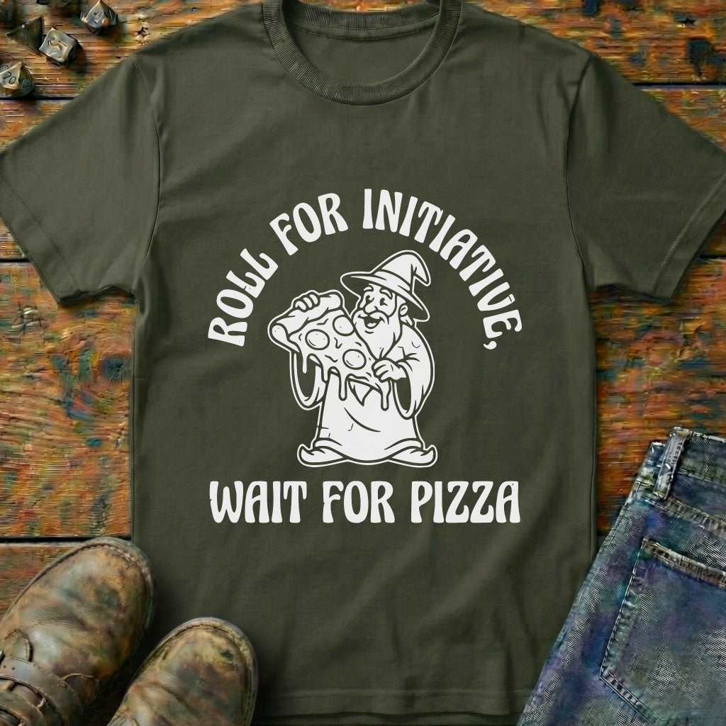 Wait For Pizza T-Shirt