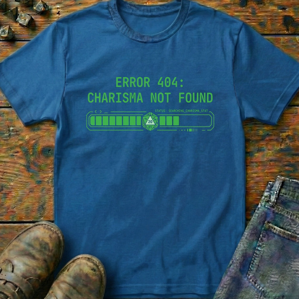 Charisma Not Found T-Shirt