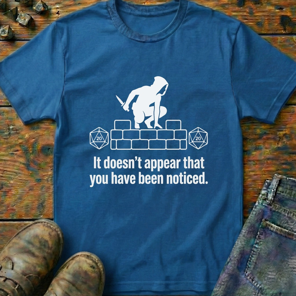 It Doesnt Appeart That T-Shirt