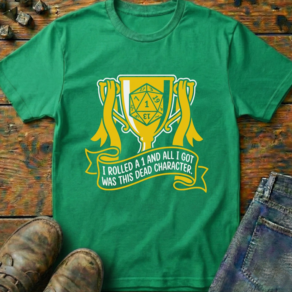 All I Got Was T-Shirt