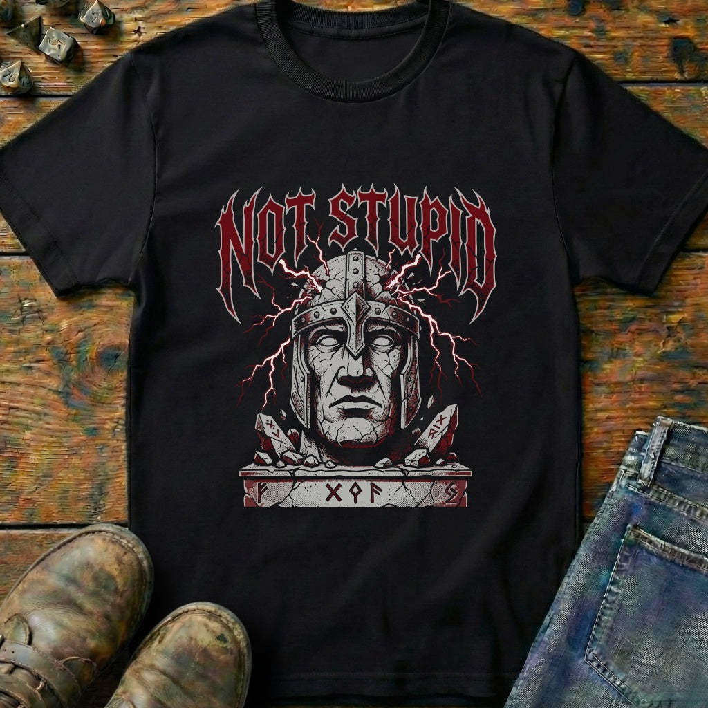 Not Stupid T-Shirt