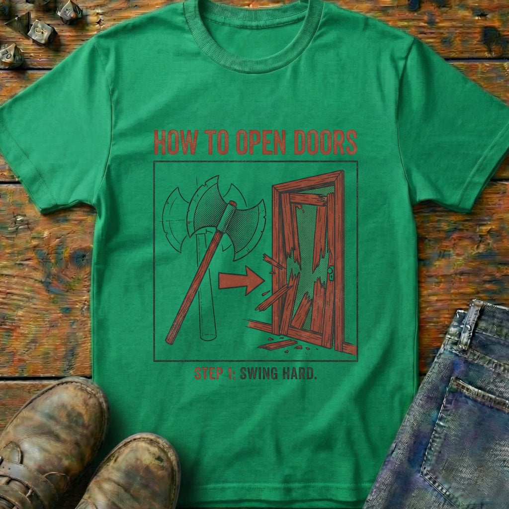 How To Open Doors T-Shirt