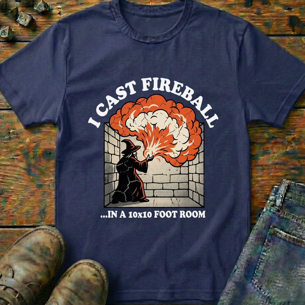 I Cast FIreball In T-Shirt