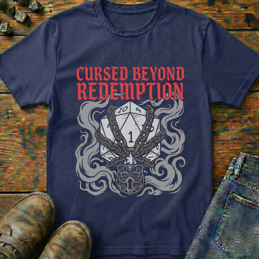 Cursed Beyond Redemption T-Shirt