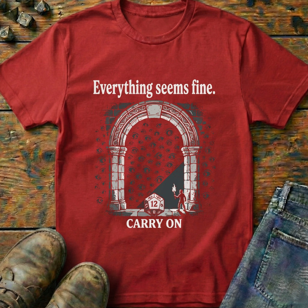 Everything Seems Fines Eyes T-Shirt