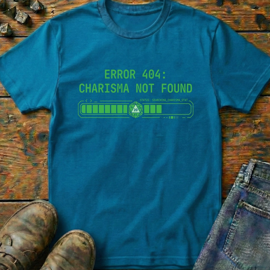 Charisma Not Found T-Shirt