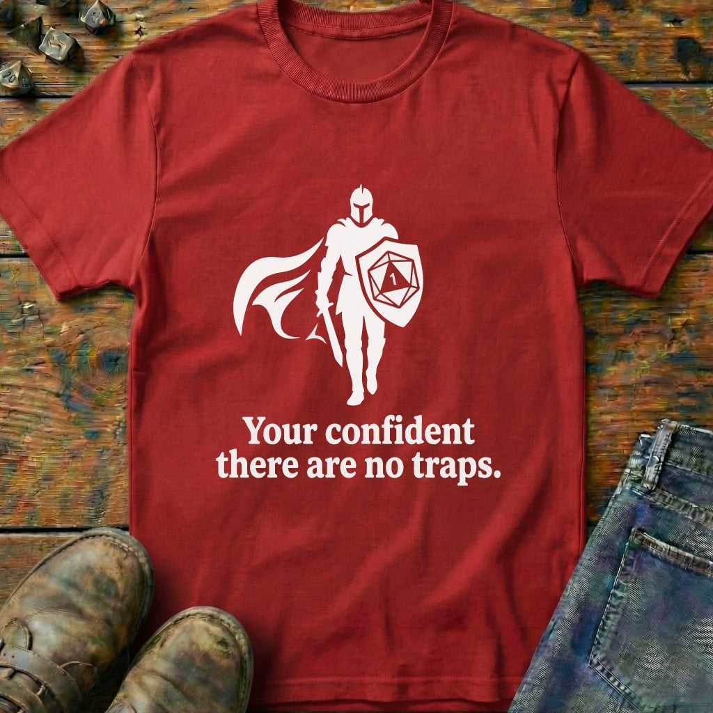 Your Confident Knight T-Shirt
