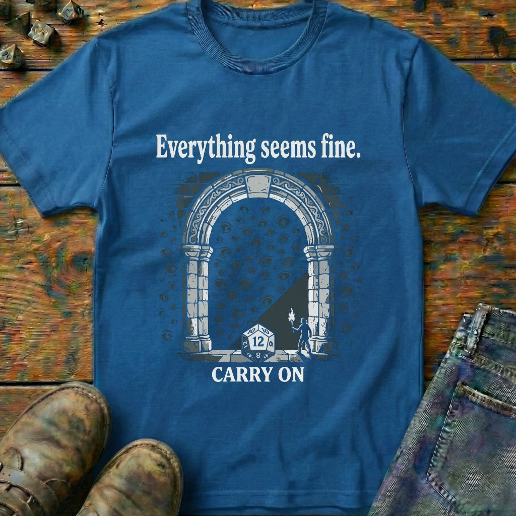 Everything Seems Fines Eyes T-Shirt