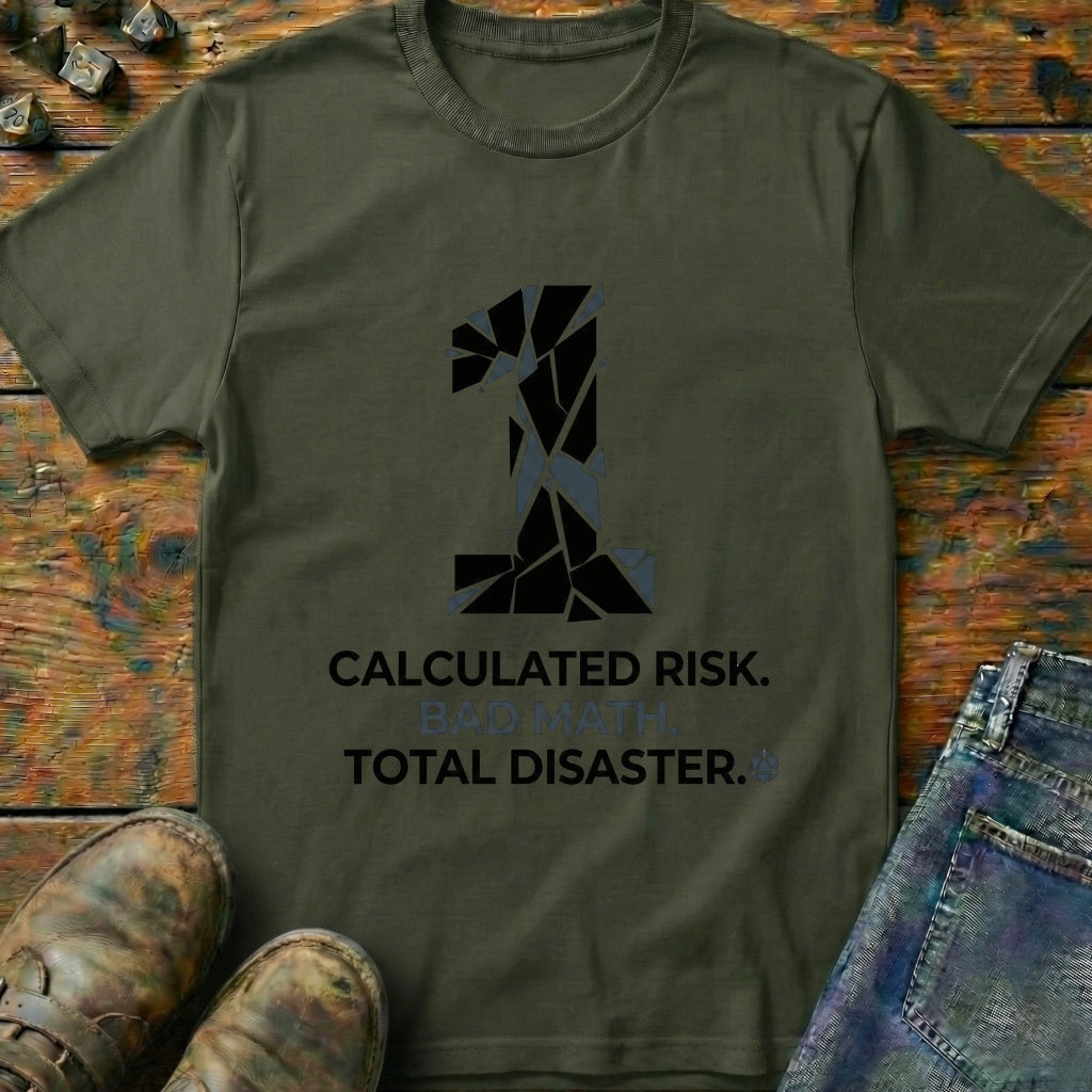 Calculated Risk T-Shirt