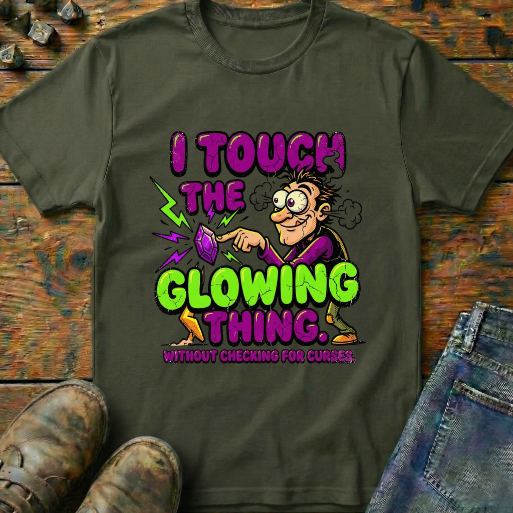 I Touch The Glowing Thing T-Shirt