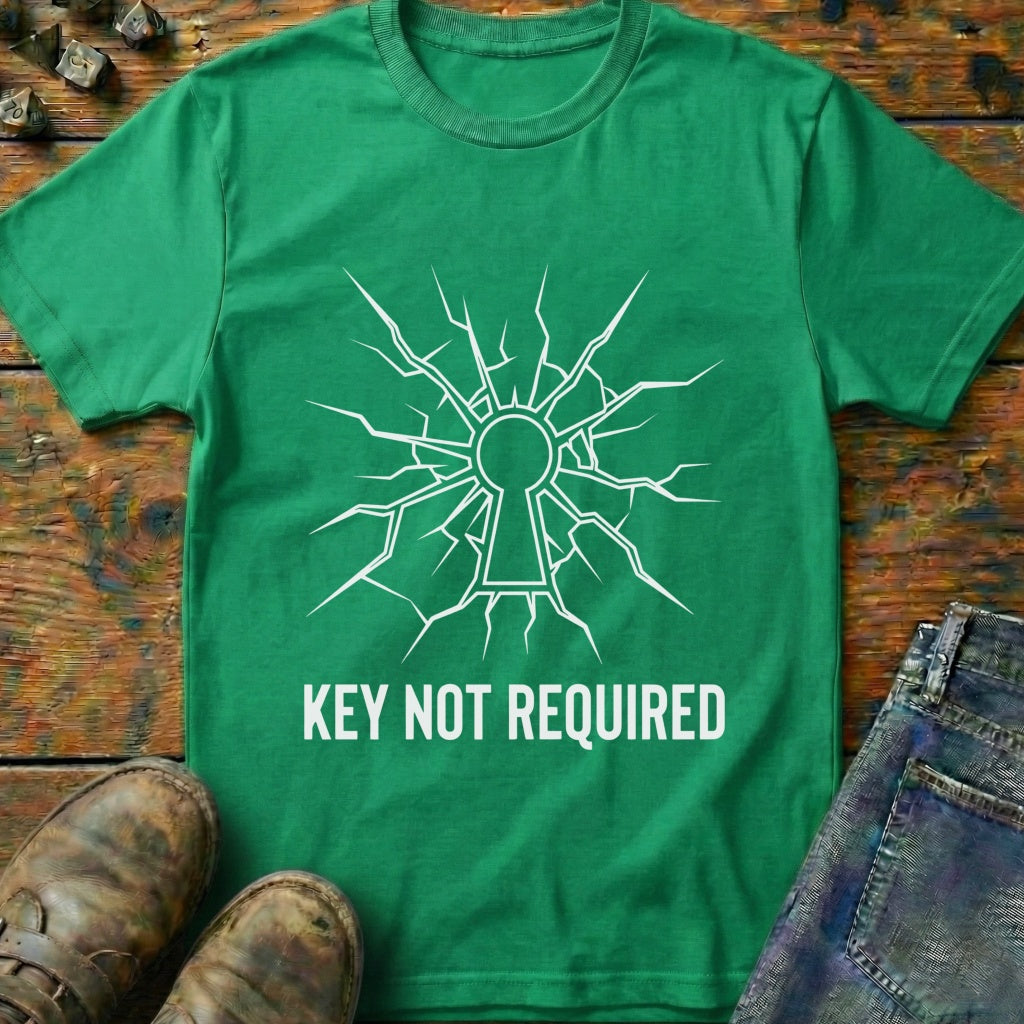 Key Not Required T-Shirt