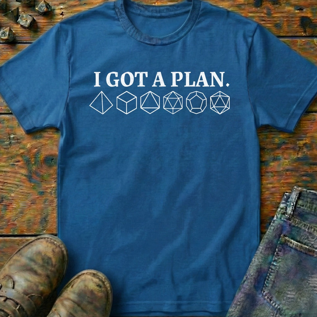 I Got A Plan T-Shirt