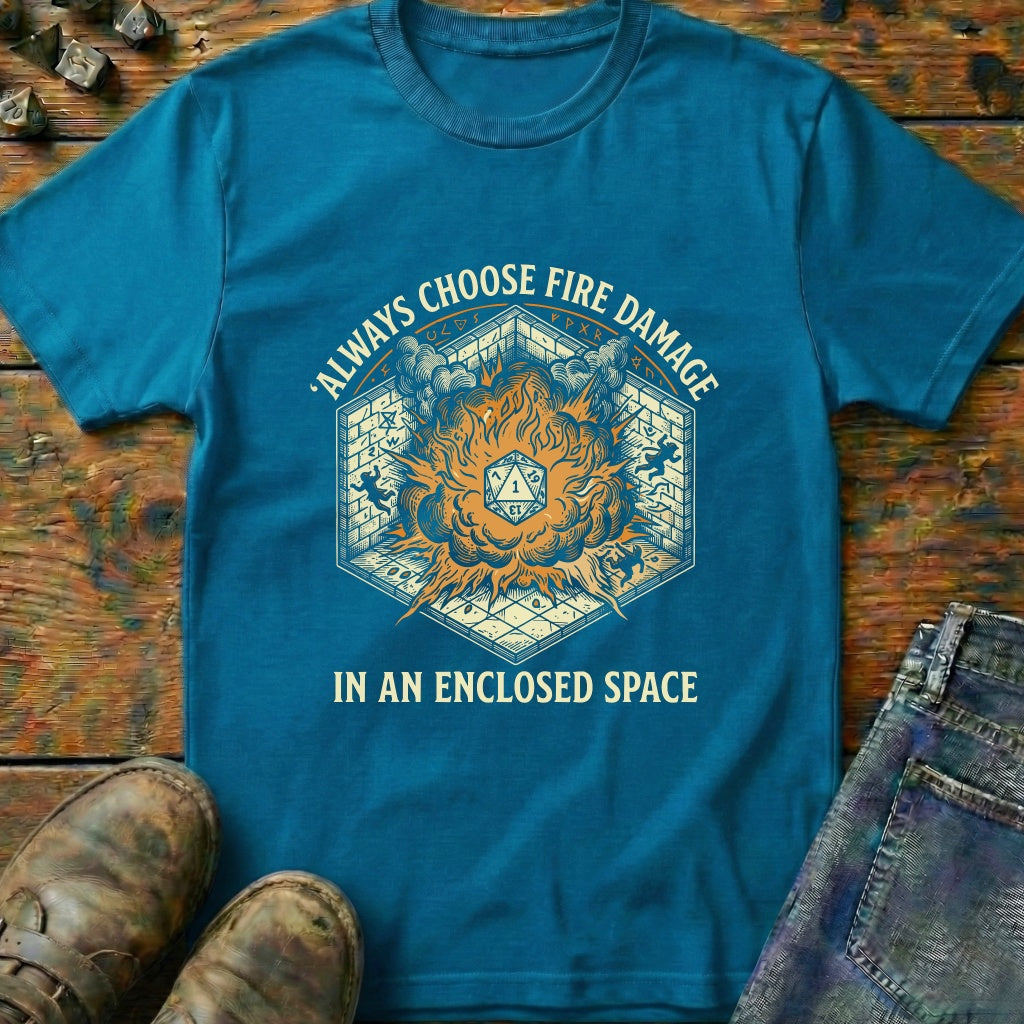 Fire Damage Enclosed Space T-Shirt
