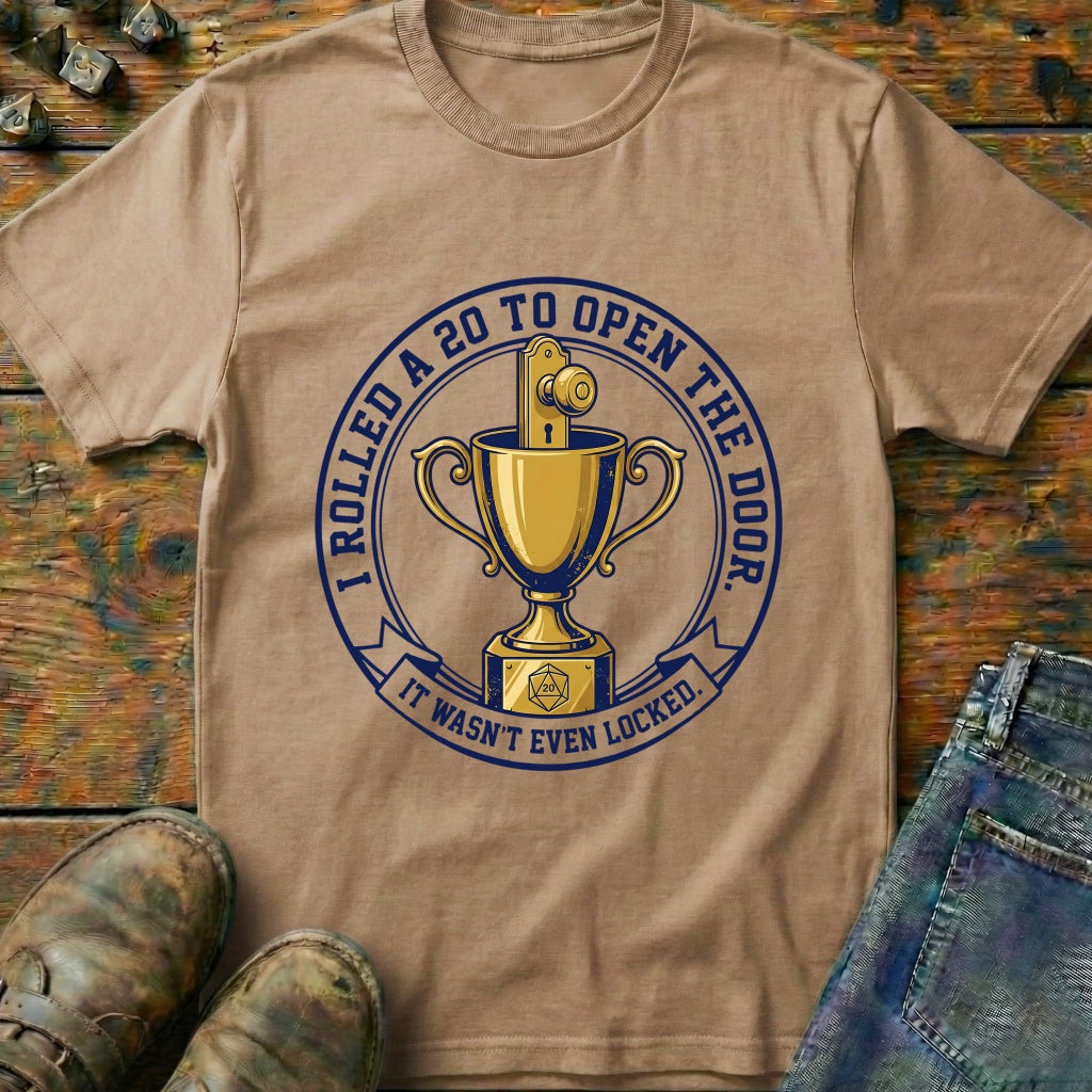 I Rolled A 20 T-Shirt