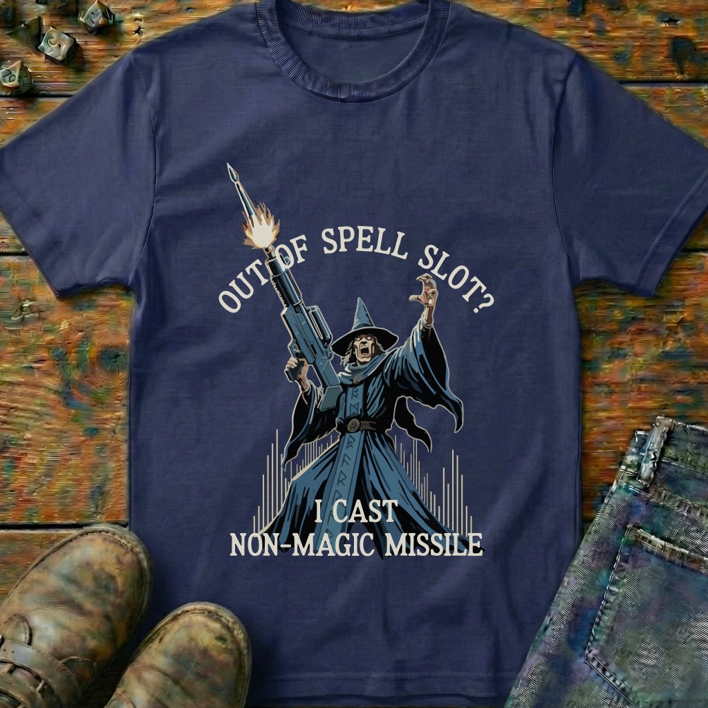 I Cast Non Magic Missile T-Shirt
