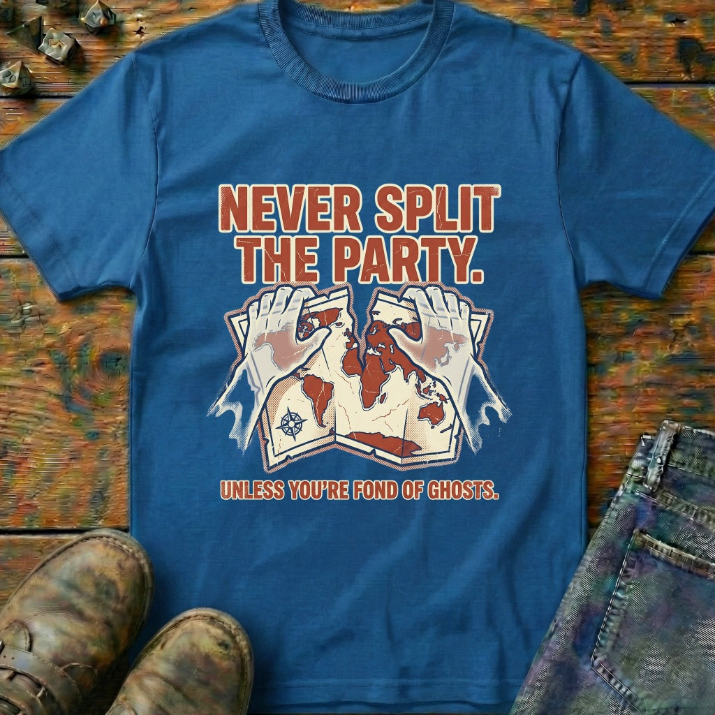 Never Split The Party T-Shirt