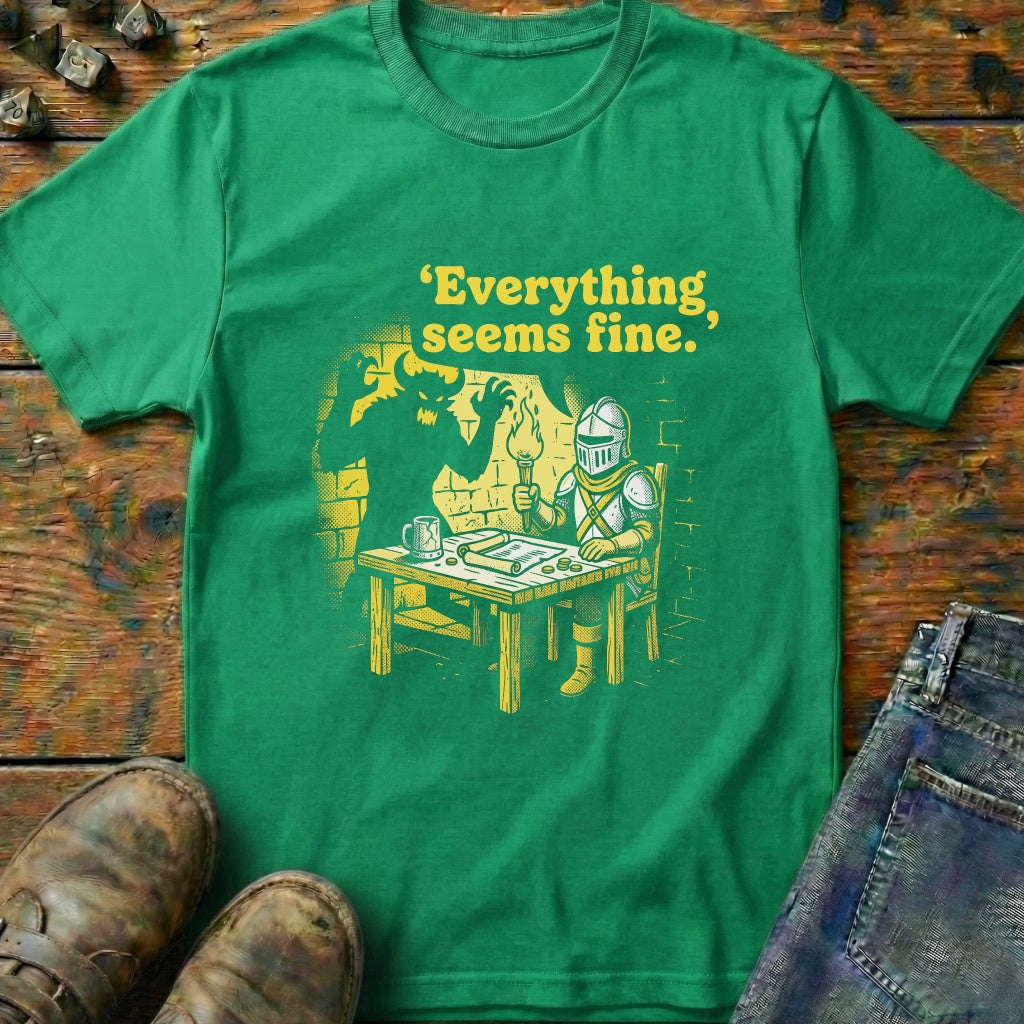 Everything Seems Fine Knight Shadow T-Shirt