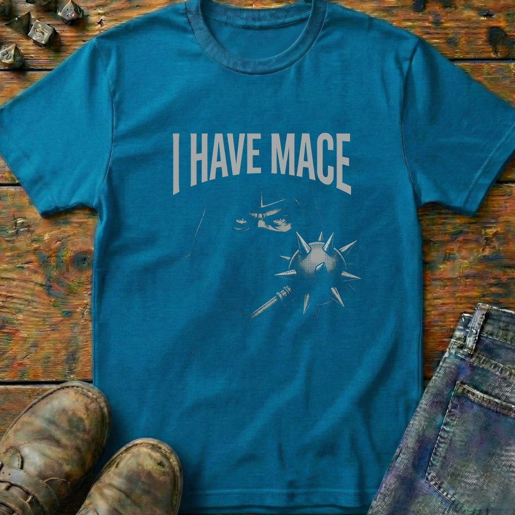 I Have Mace Shadow T-Shirt