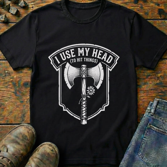 I Use My Head T-Shirt