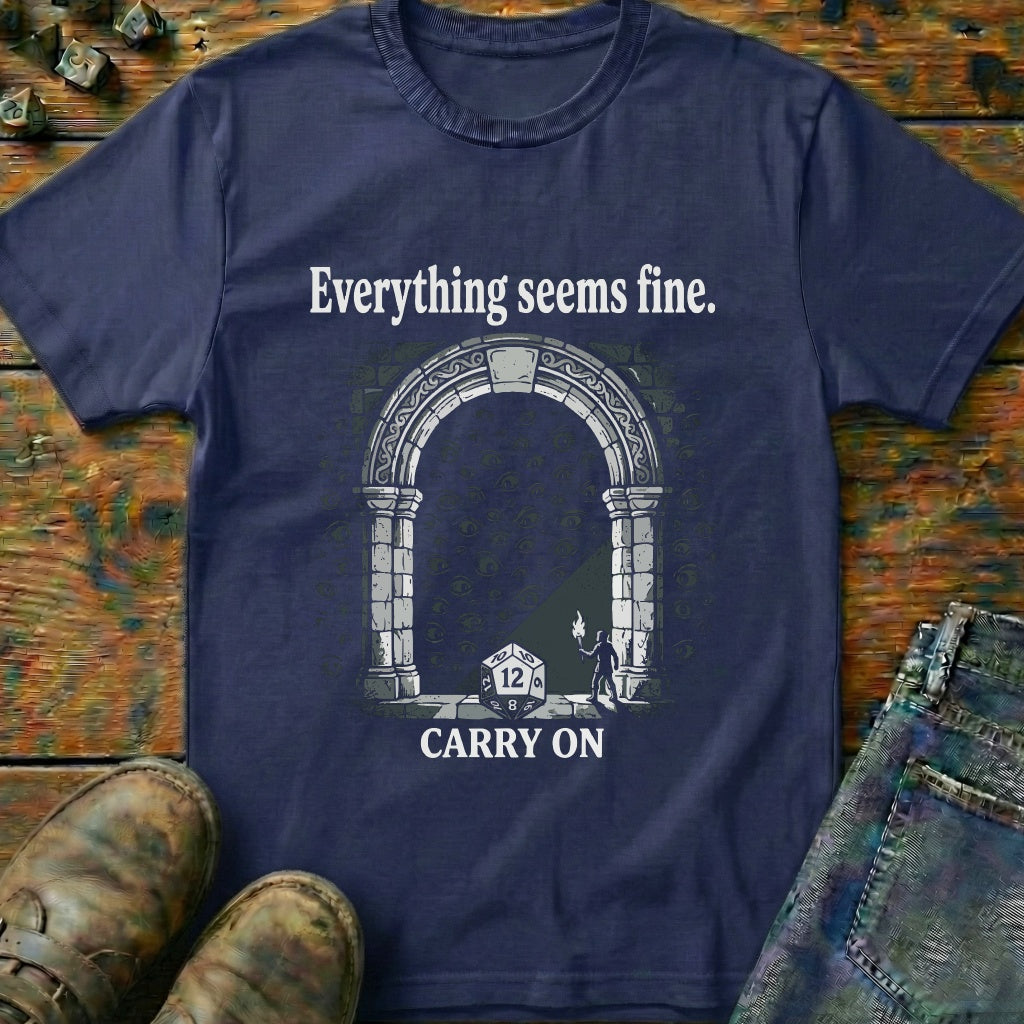 Everything Seems Fines Eyes T-Shirt