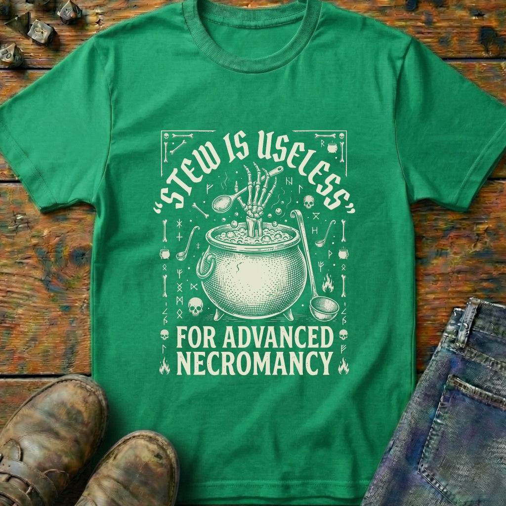 Stew Useless For Necromancy T-Shirt