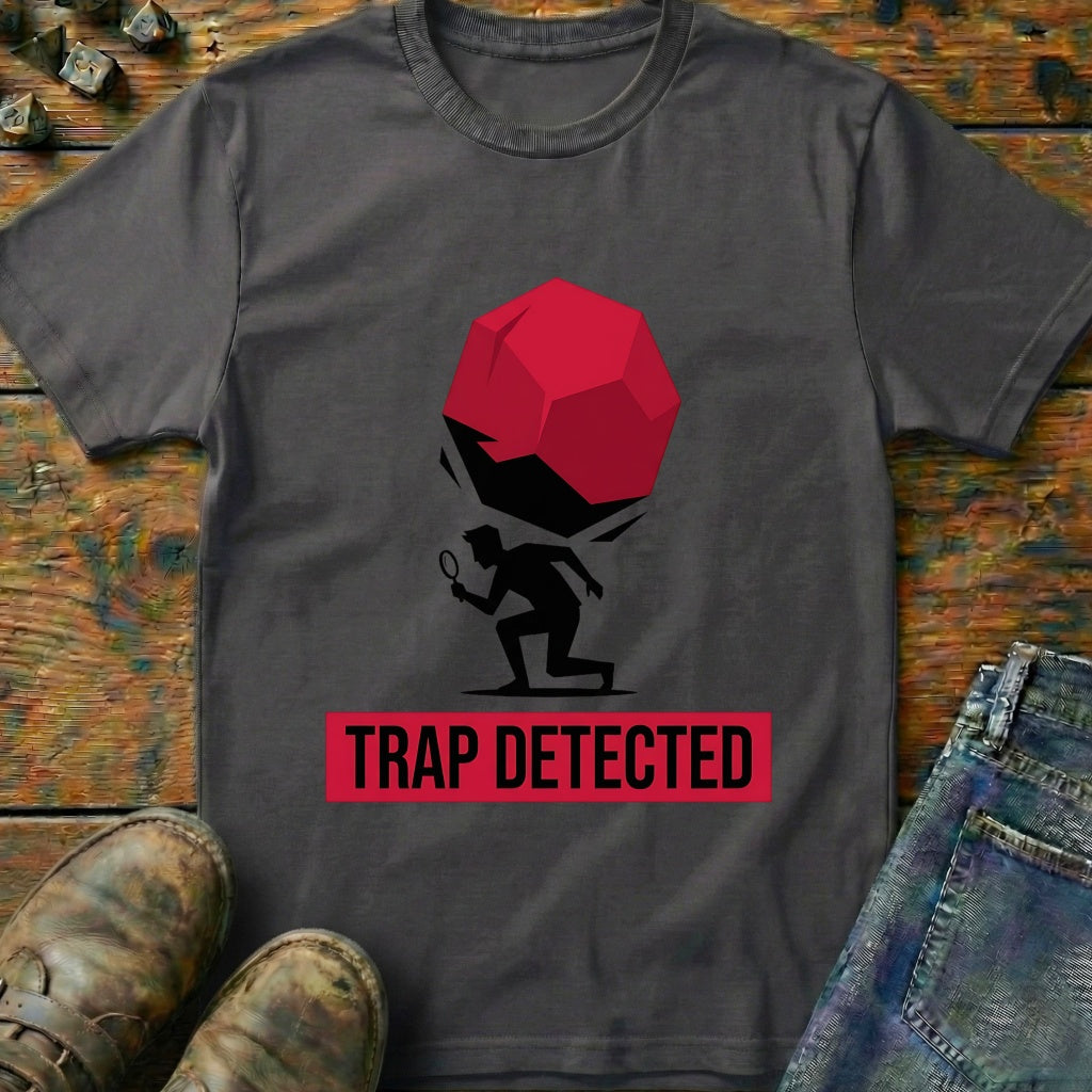 Trap Detected T-Shirt