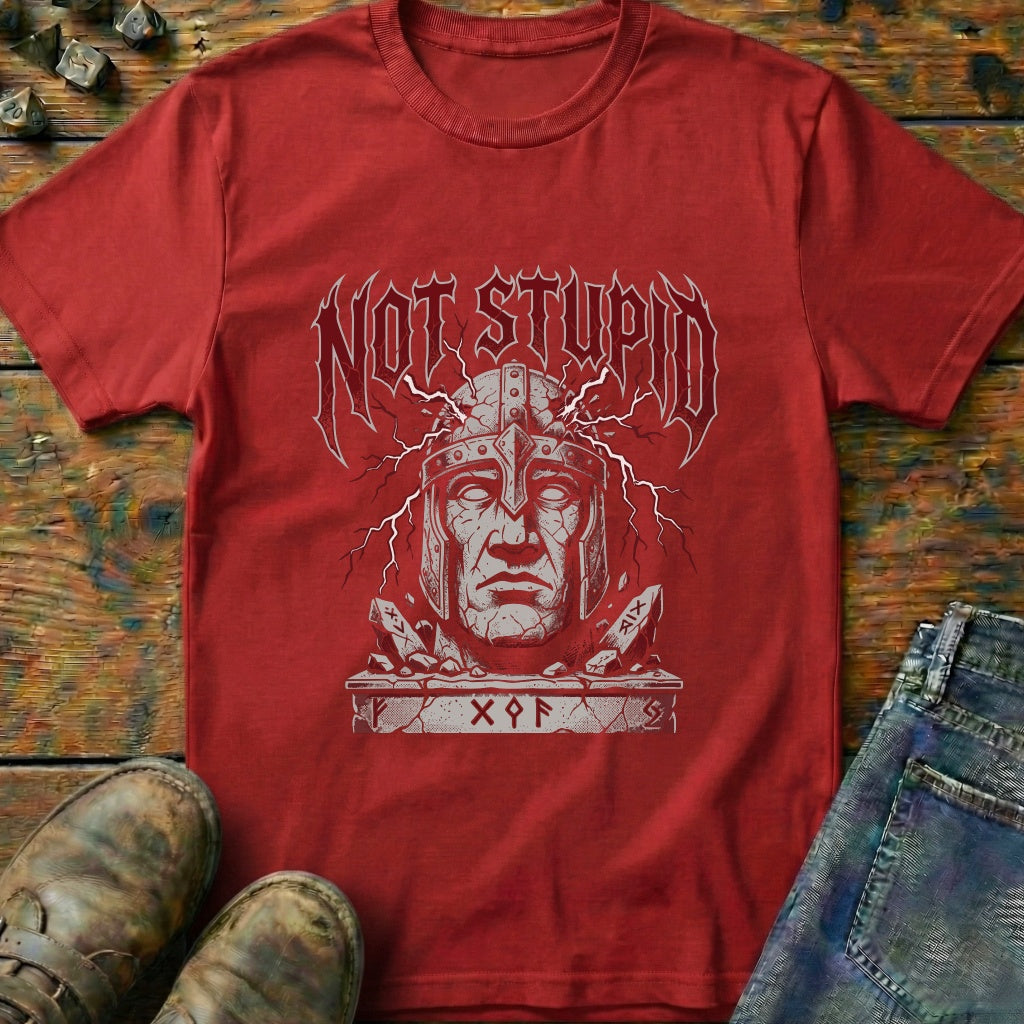 Not Stupid T-Shirt