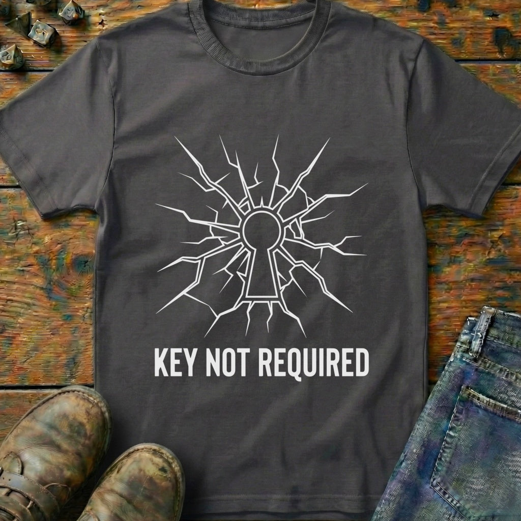 Key Not Required T-Shirt