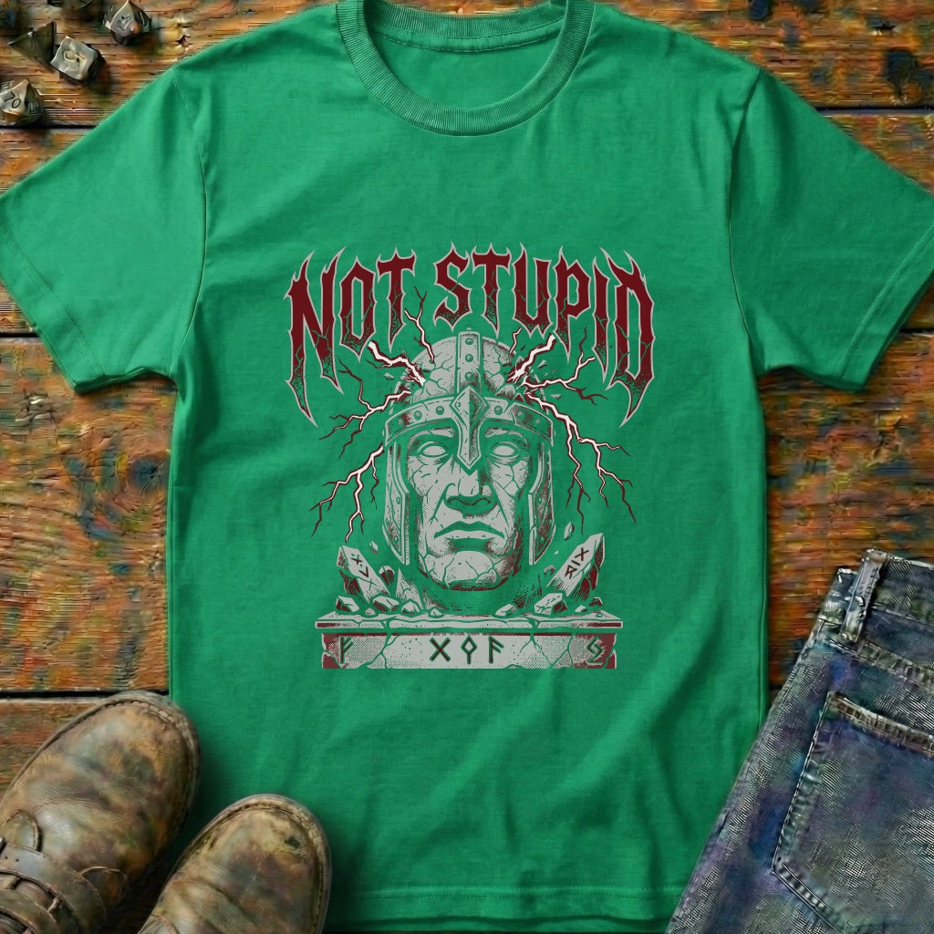 Not Stupid T-Shirt