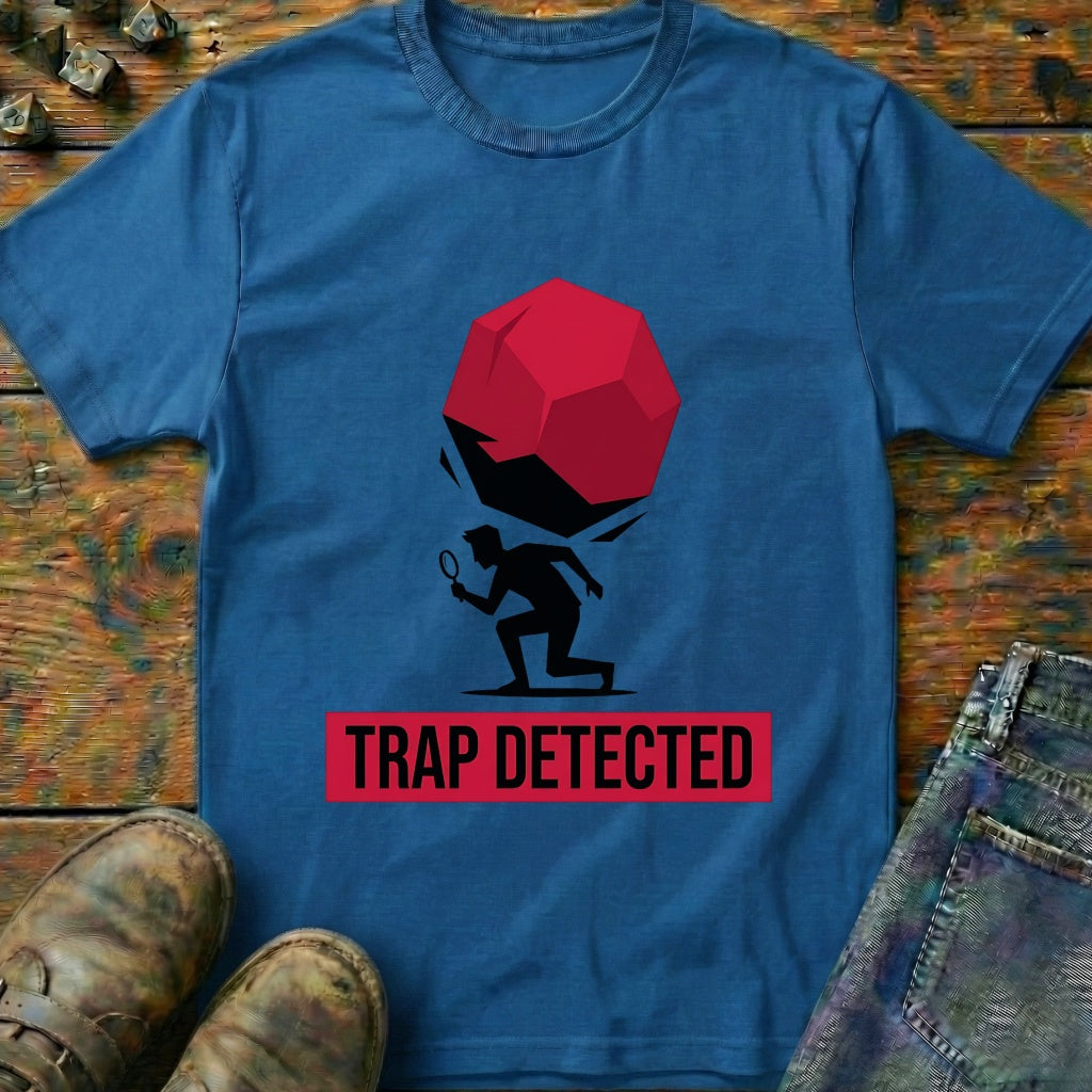 Trap Detected T-Shirt