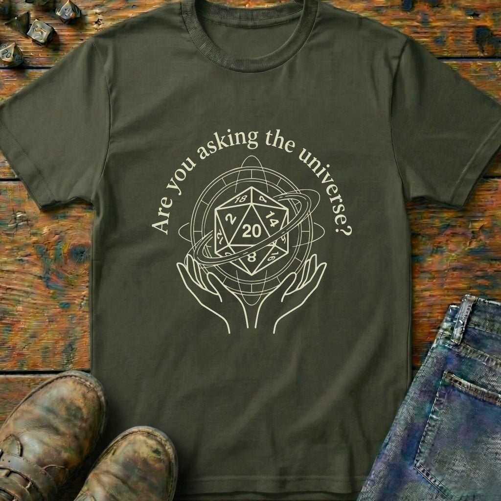 Are You Asking The D20 T-Shirt