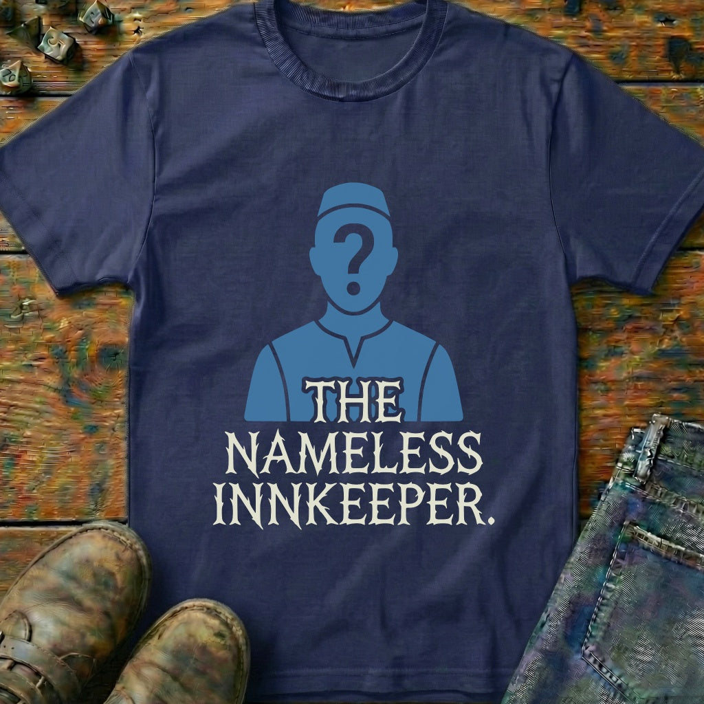 The Nameless Innkeeper T-Shirt