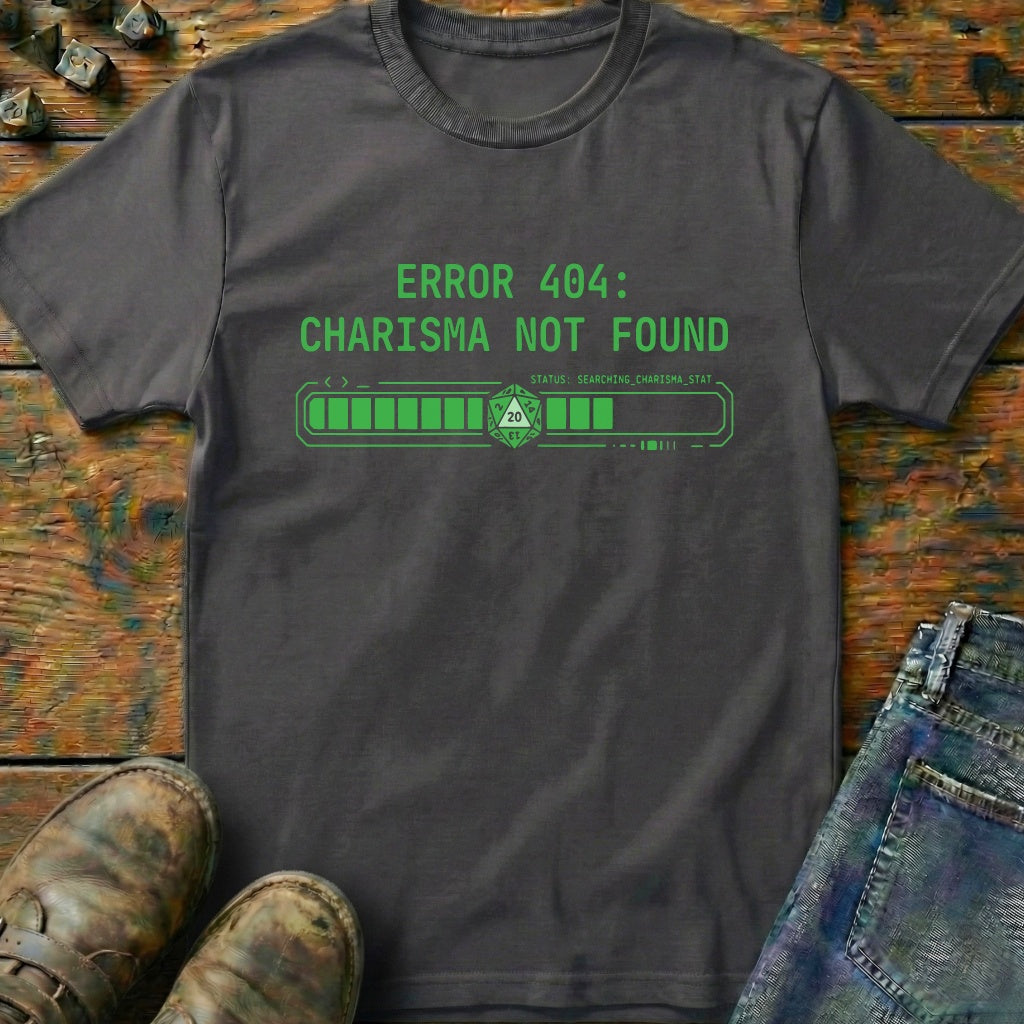Charisma Not Found T-Shirt