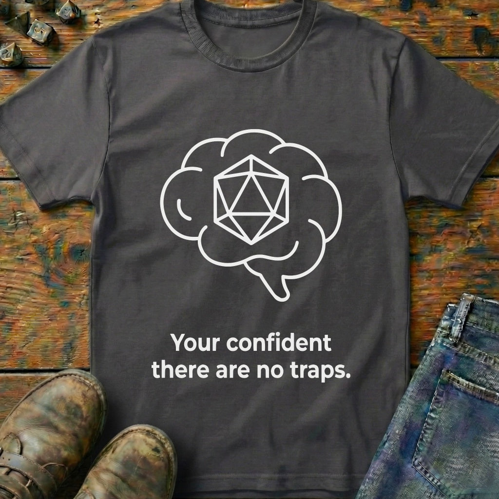 Your Confident Brain T-Shirt