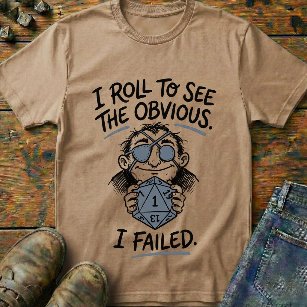 I Roll To See T-Shirt