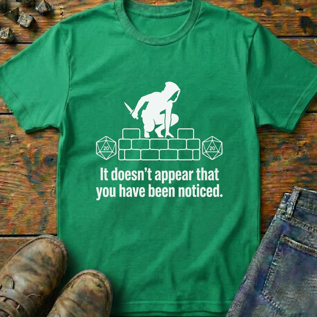 It Doesnt Appeart That T-Shirt