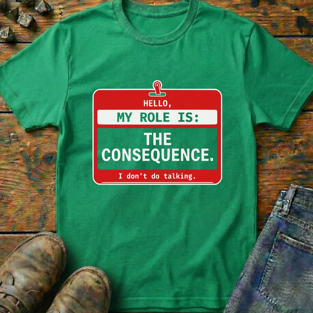 My Role Is T-Shirt